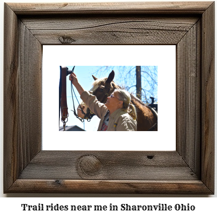 trail rides near me in Sharonville, Ohio